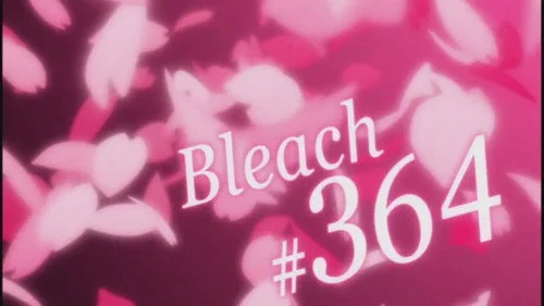 Блич 1 сезон 364 серия